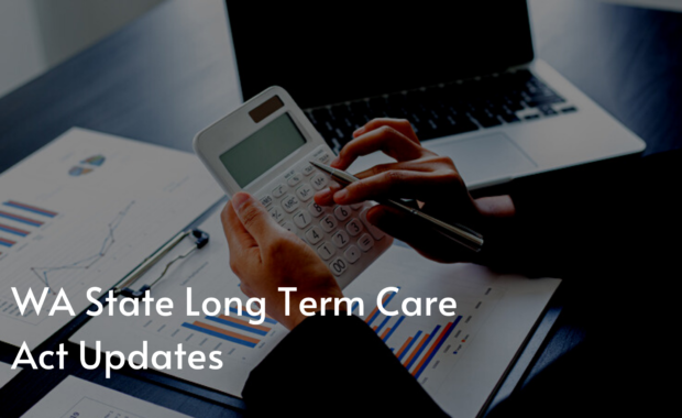 WA State Long Term Care Act Updates